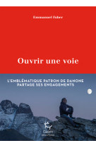 Ouvrir une voie