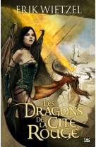 Les dragons de la cité rouge