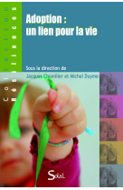 Adoption: un lien pour la vie