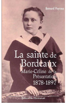 La sainte de bordeaux