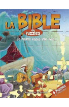 La bible en puzzles - le peuple choisi par dieu