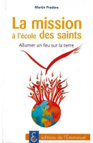 La mission à l'école des saints