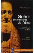 Guérir des blessures de l'âme