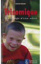 Trisomique