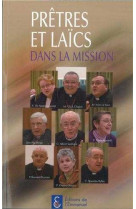 Prêtres et laïcs dans la mission