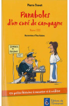 Paraboles d'un curé de campagne - tome 3