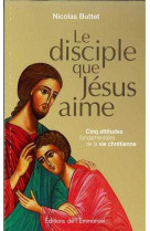 Le disciple que jésus aime