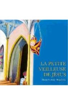 La petite veilleuse de jésus