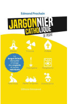 Jargonnier catholique de poche