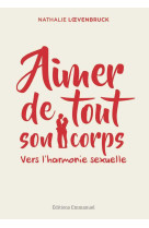 Aimer de tout son corps