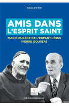 Amis dans l'esprit saint