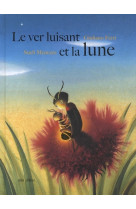 Ver luisant et la lune