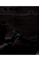 Nain long nez (le)