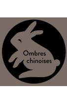 Ombres chinoises