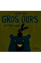 Gros ours et p tit lapin