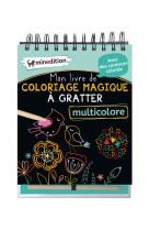 Mon livre de coloriage magique a gratter multicolore