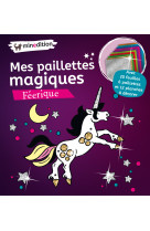 Mes paillettes magiques - féerique