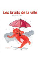 Les bruits de la ville