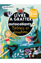 Livre à gratter avec autocollants  - sirènes et dauphins