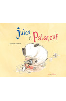 Jules et patapouf