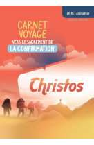 Christos - guide animateur pour la confirmation