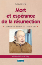 Mort et espérance de la résurrection