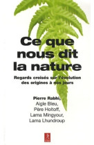 Ce que nous dit la nature - regards croisés sur l'évolutions des origines à nos jours