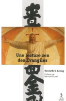 Une lecture zen des evangiles