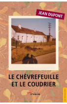 Le chèvrefeuille et le coudrier