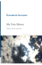 Ma voix silence