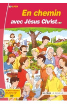 En chemin avec jésus christ