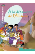 à la découverte de l'alliance - carnet de route - 2