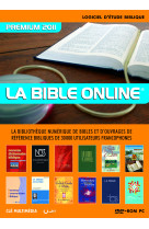 La bible online premium 2011 - logiciel biblique