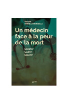 Un médecin face à la peur de la mort