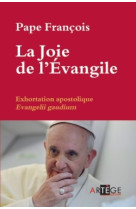 La joie de l'évangile