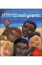 La réunion des religions