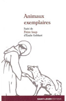 Animaux exemplaires