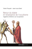 Retour du diable et renaissance de l'occultisme