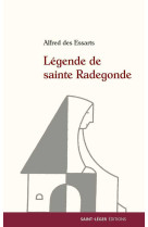 Légende de sainte radegonde