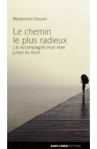 Le chemin le plus radieux