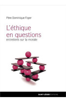 L'éthique en questions