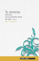 Tu aimeras - tome 2