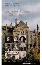 Les hôtes illustres de solesmes