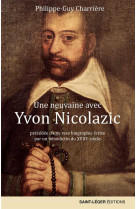 Une neuvaine avec yvon nicolazic