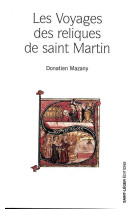 Les voyages des reliques de saint martin