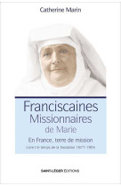 Les franciscaines missionnaires de marie