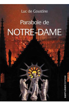 Parabole de notre-dame