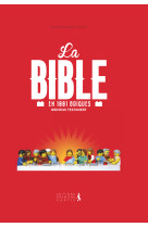 La bible en 1001 briques nouveau testament (nouvelle édition)