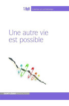 Une autre vie est possible - version mp3