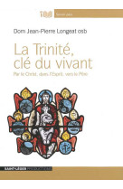 La trinité, clé du vivant